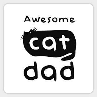 Awesome Cat Dad Magnet